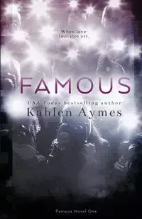 Famous - Aymes Kahlen