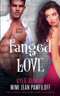 Fanged Love - Mimi Jean Pamfiloff