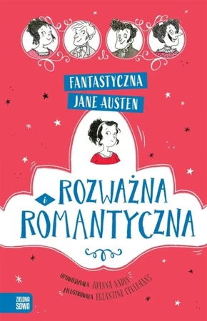 Fantastyczna Jane Austen. Rozważna i romantyczna - Jane Austen, Joanna Nadin, glantine Ceulemans, Ba