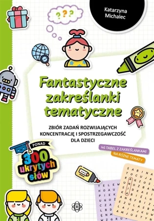 Fantastyczne zakreślanki tematyczne - Katarzyna Michalec