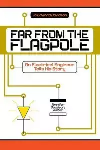 Far from the Flagpole - Jo Edward Davidson