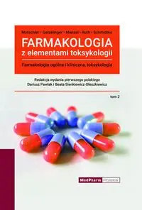 Farmakologia z elementami toksykologii Tom 2 - Mutschler Ernst, Geisslinger Gerd, Sabine Menzel, Ruth Peter, Schmidtko Achim