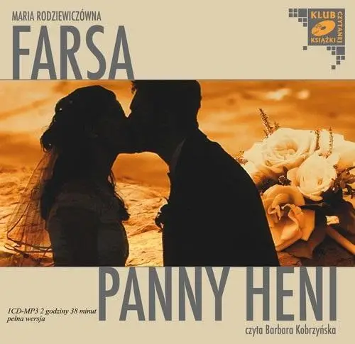 Farsa Panny Heni audiobook - Maria Rodziewiczówna