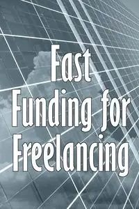 Fast Funding for Freelancing - Caroline Brighton