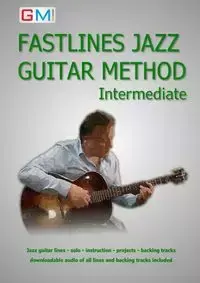 Fastlines Jazz Guitar Method Intermediate - Brockie Ged