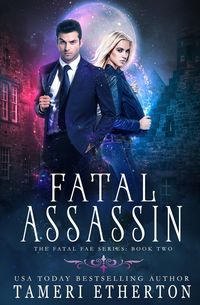 Fatal Assassin - Etherton Tameri