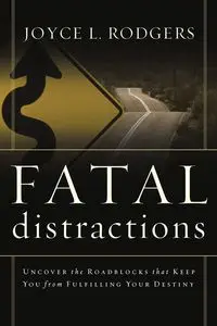 Fatal Distractions - Joyce Rodgers L