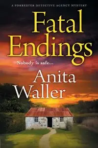 Fatal Endings - Anita Waller