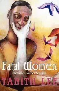 Fatal Women - Esther Garber