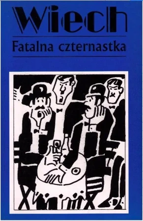 Fatalna Czternastka w.2016 - Stefan Wiech Wiechecki