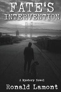 Fate's Intervention - Lamont Ronald