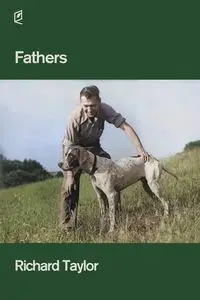 Fathers - Taylor Richard