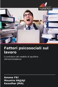 Fattori psicosociali sul lavoro - FKI Amene