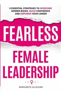 Fearless Female Leadership - Marguerite Allolding