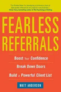 Fearless Referrals - Anderson Matt