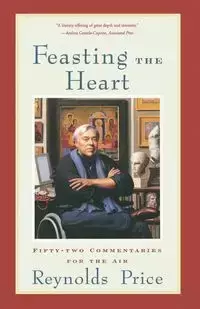 Feasting the Heart - Price Reynolds