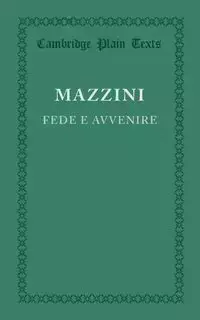Fede e avvenire - Giuseppe Mazzini