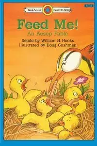 Feed Me! An Aesop Fable - Aesop