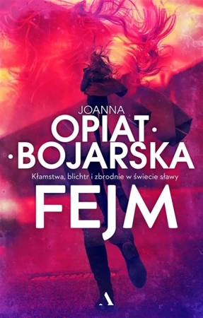 Fejm - Joanna Opiat-Bojarska