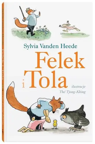 Felek i Tola - Sylvia Vanden Heede