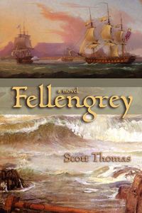 Fellengrey - Thomas Scott