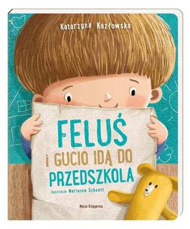 Feluś i Gucio idą do przedszkola - Katarzyna Kozłowska, Marianna Schoett