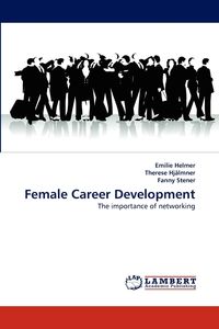 Female Career Development - Emilie Helmer