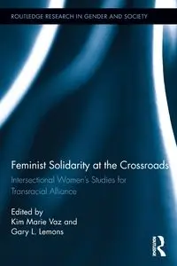 Feminist Solidarity at the Crossroads - Vaz Kim Marie