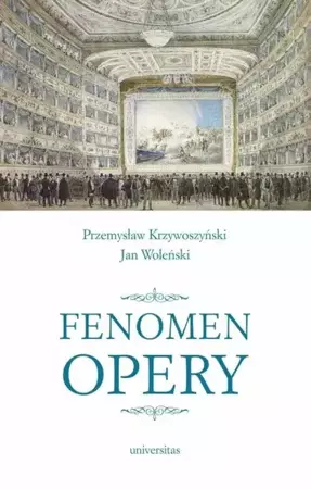 Fenomen opery BR - Przemysław Krzywoszyński, Jan Woleński