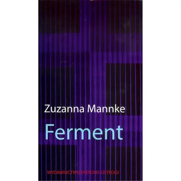 Ferment - ZUZANNA MANNKE