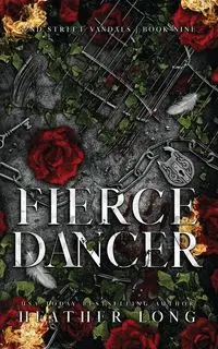 Fierce Dancer - Long Heather