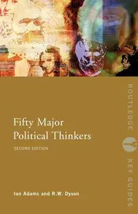 Fifty Major Political Thinkers