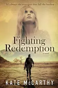 Fighting Redemption - Kate McCarthy