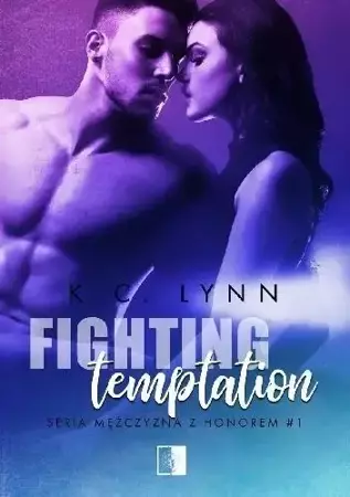 Fighting temptation - K.C. Lynn