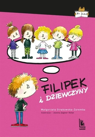 Filipek i dziewczyny - Małgorzata Strękowska-Zaremba