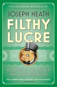 Filthy Lucre - Heath Joseph