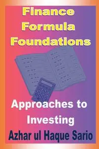 Finance Formula Foundations - Sario Azhar ul Haque