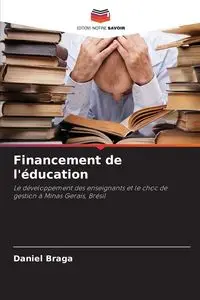 Financement de l'éducation - Daniel Braga