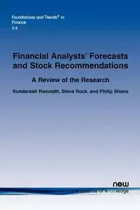 Financial Analysts' Forecasts and Stock Recommendations - Ramnath Sundaresh