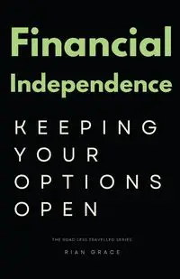 Financial Independence - Grace Rian