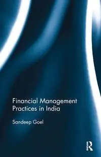 Financial Management Practices in India - Goel Sandeep