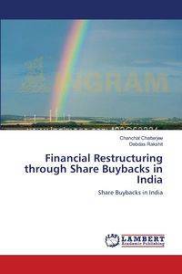 Financial Restructuring through Share Buybacks in India - Chatterjee Chanchal