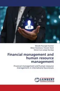 Financial management and human resource management - Razzaghi Kashani Mostafa