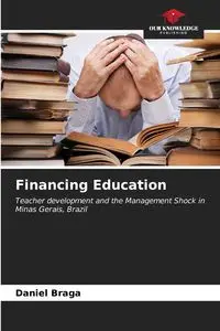 Financing Education - Daniel Braga