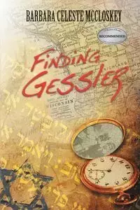 Finding Gessler - Barbara Celeste McCloskey