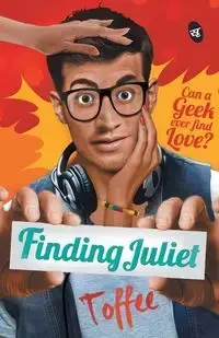 Finding Juliet - Toffee