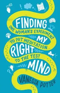 Finding My Right Mind - Vanessa Potter