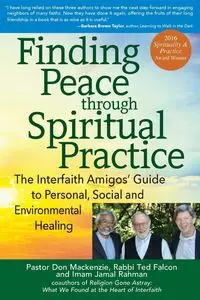 Finding Peace through Spiritual Practice - Mackenzie Don PhD Pastor