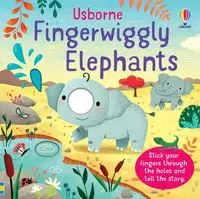 Fingerwiggly Elephants - Brooks Felicity