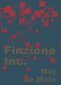 Finzione Inc. - de Melo Mat